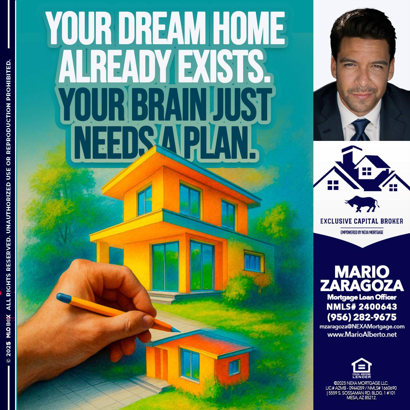 YOUR DREAM HOME - Mario Zaragoza -Mortgage Loan Officer