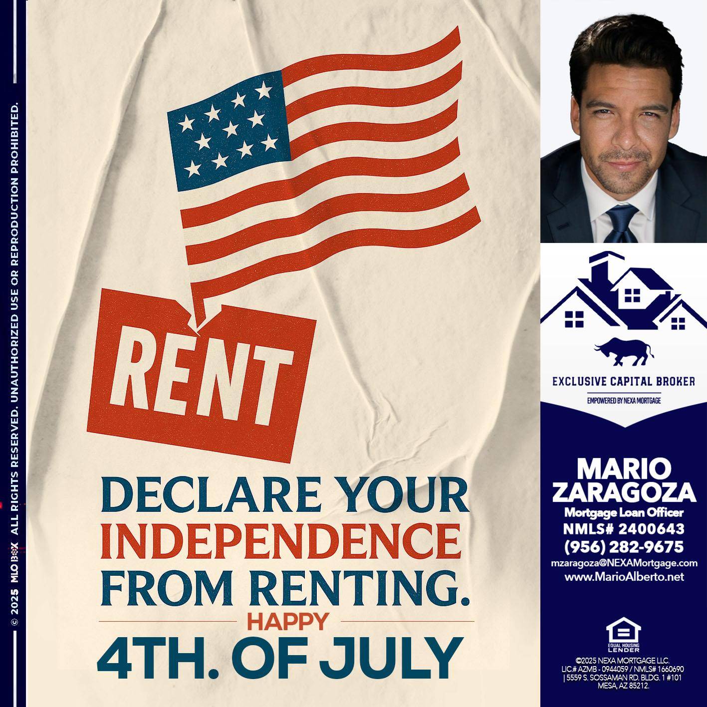 DECLARE YOUR INDEPENDENCE - Mario Zaragoza -Mortgage Loan Officer