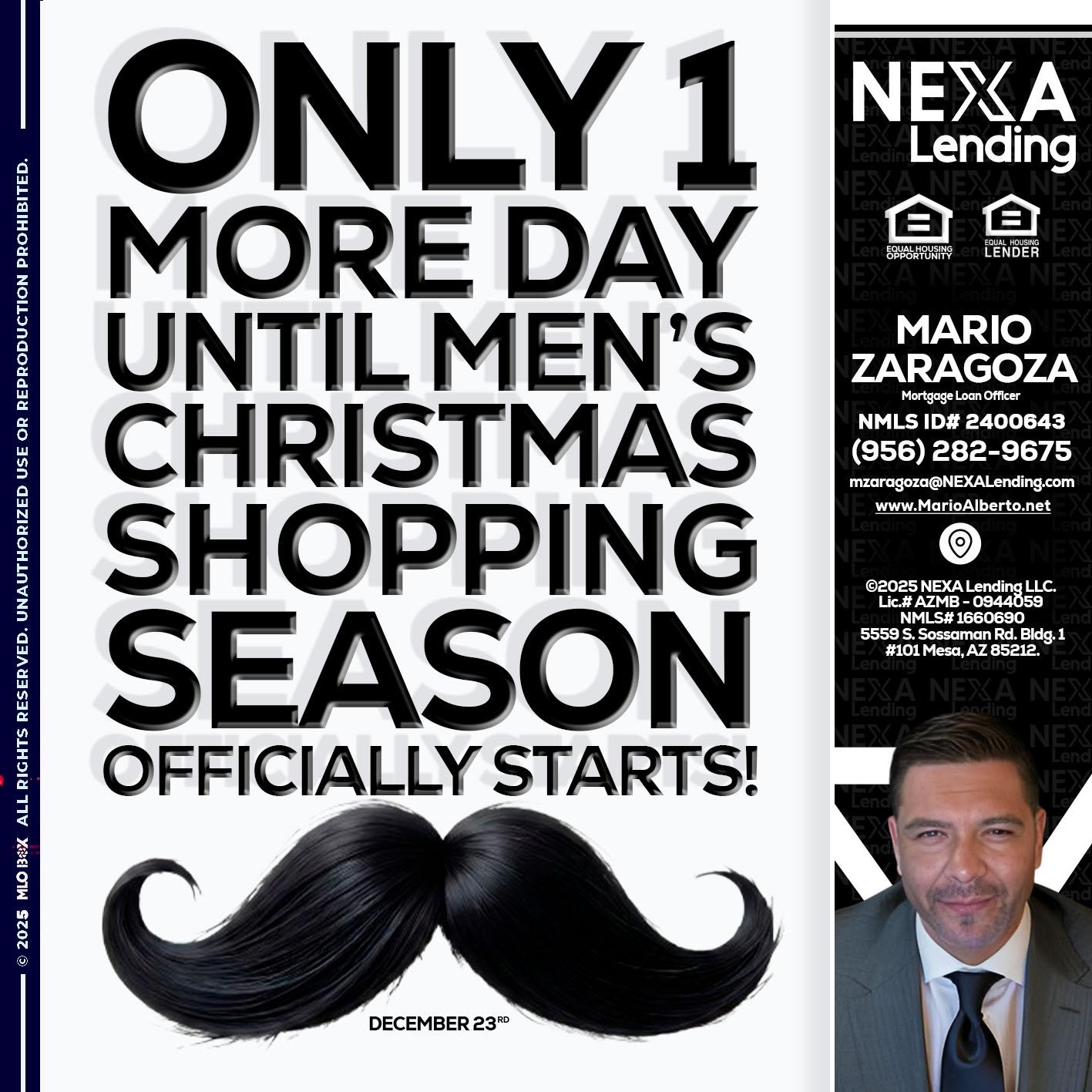 ONLY 1 DAY - Mario Zaragoza -Mortgage Loan Officer