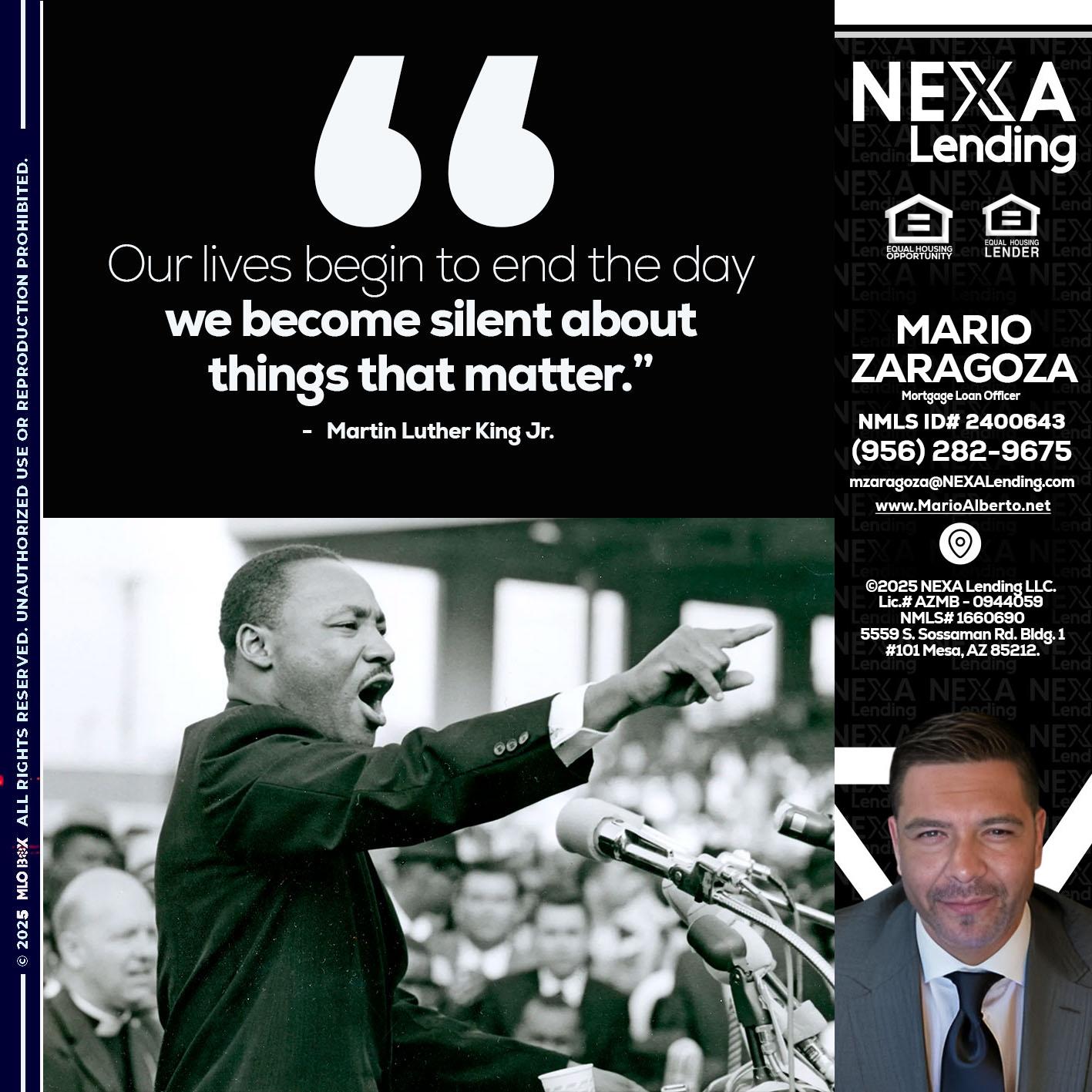 our lives MLK DAY - Mario Zaragoza -Mortgage Loan Officer