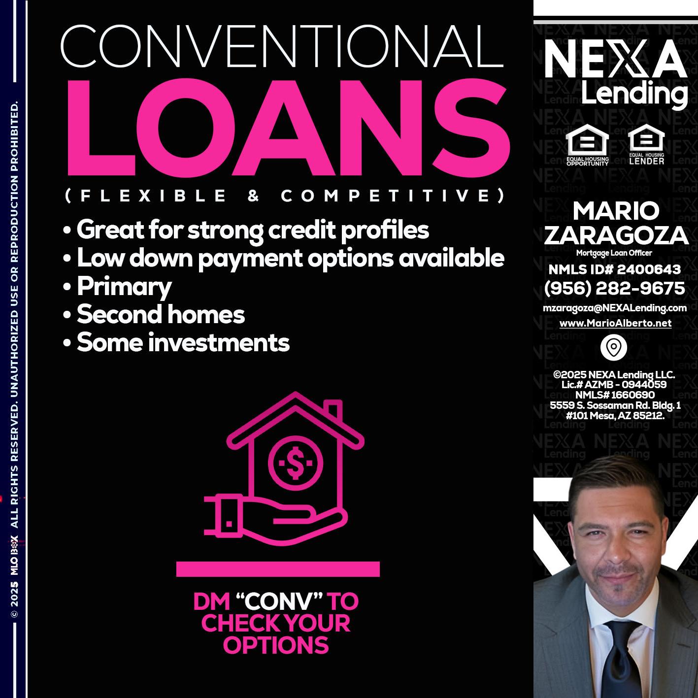 CONVENTIONAL LOANS - Mario Zaragoza -Mortgage Loan Officer