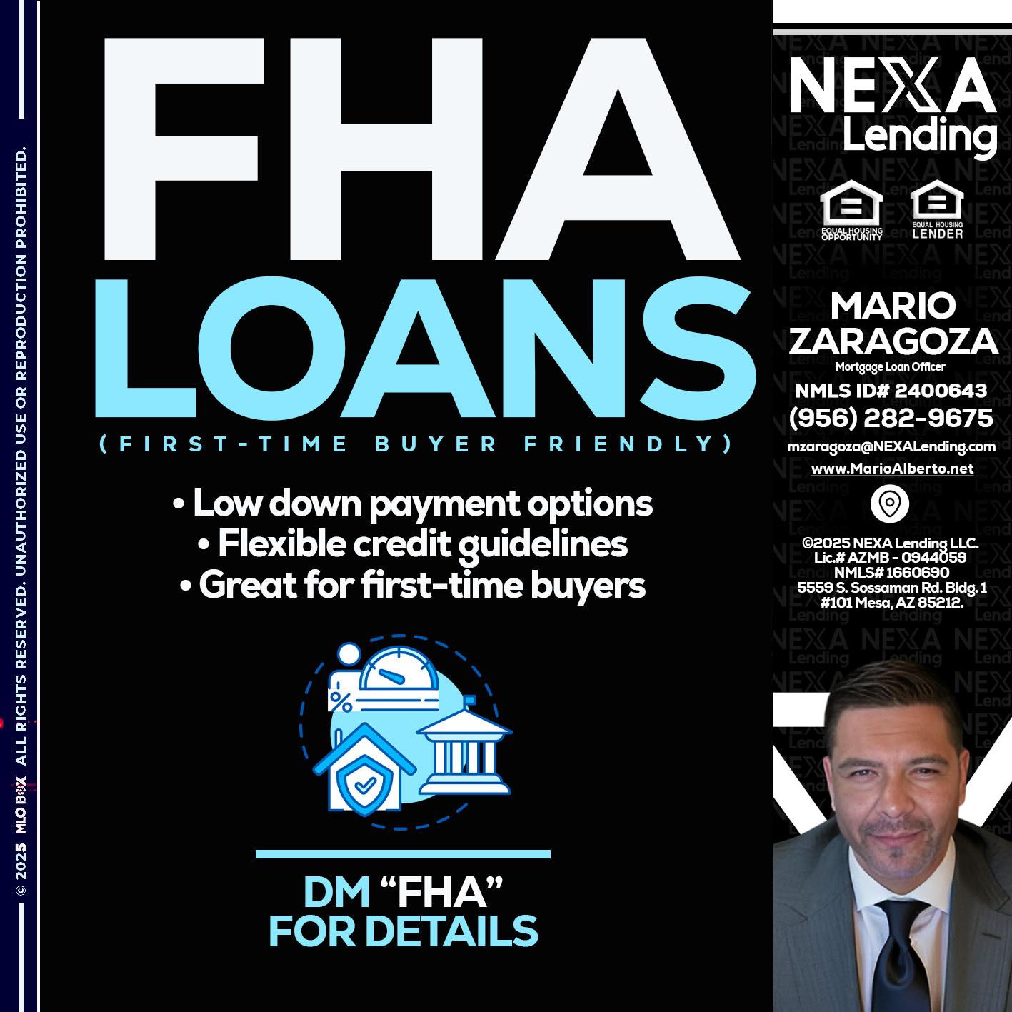 FHA LOANS - Mario Zaragoza -Mortgage Loan Officer
