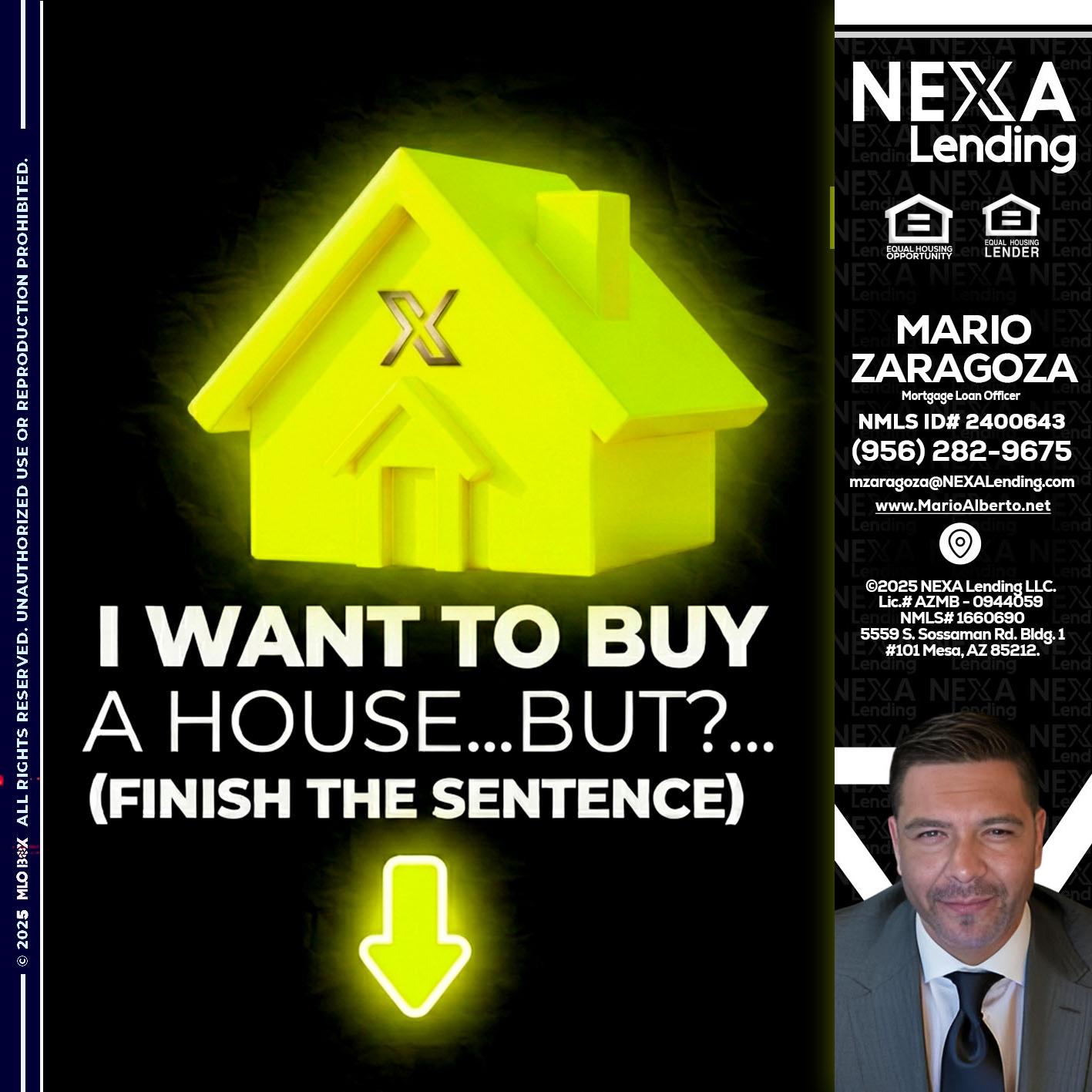 i want to buy - Mario Zaragoza -Mortgage Loan Officer