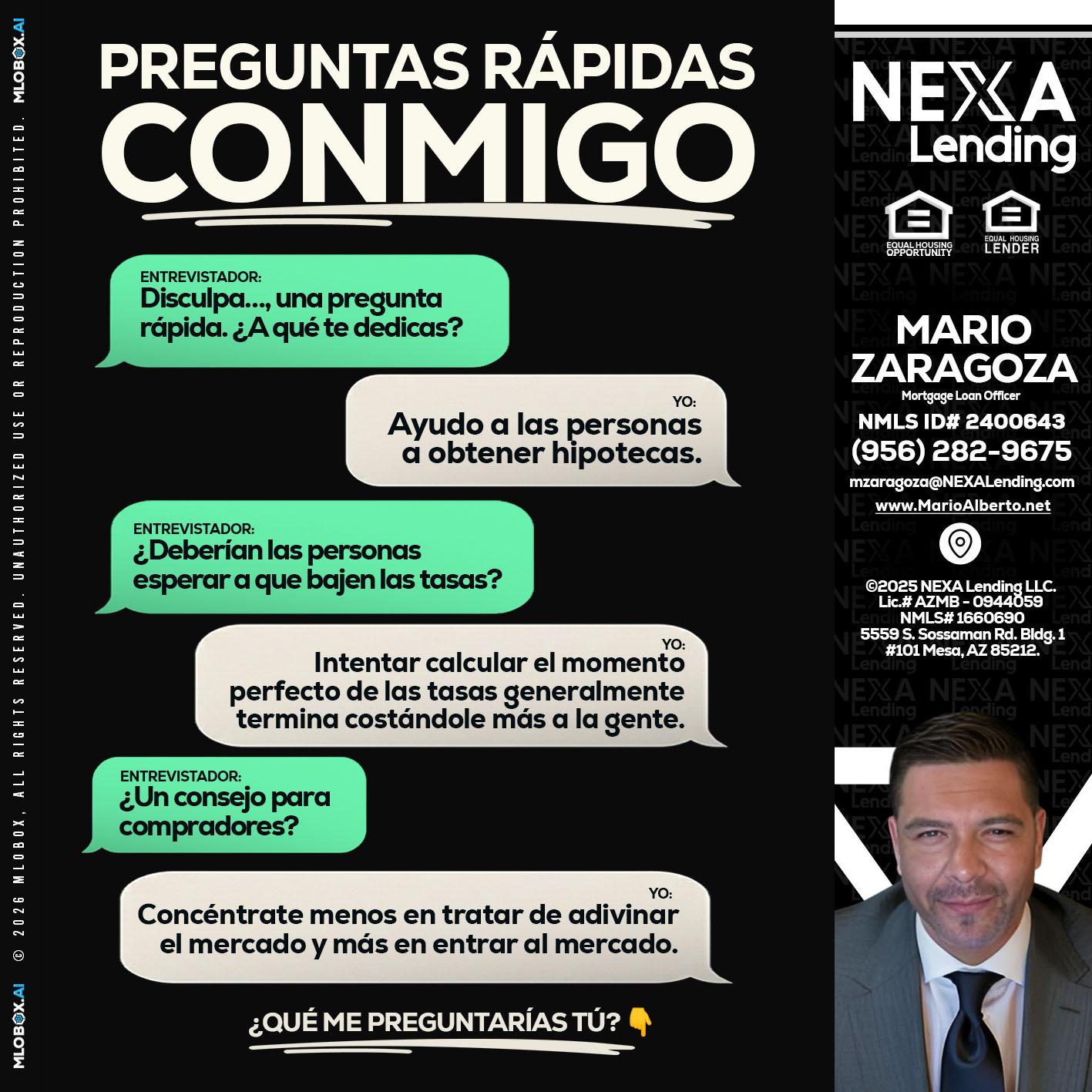 PREGUNTAS RAPIDAS - Mario Zaragoza -Mortgage Loan Officer