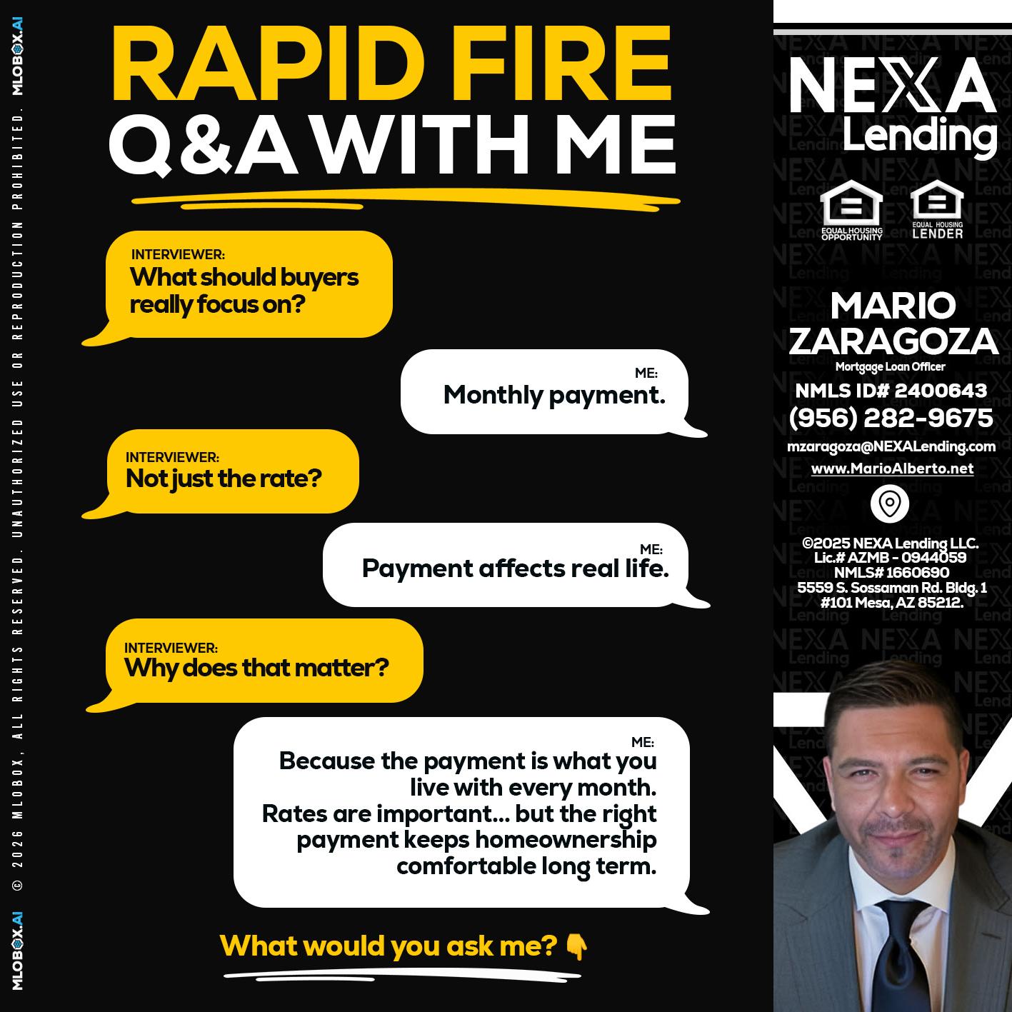 RAPID FIRE Q&A - Mario Zaragoza -Mortgage Loan Officer