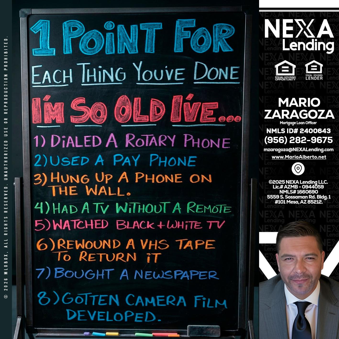 1 point for - Mario Zaragoza -Mortgage Loan Officer