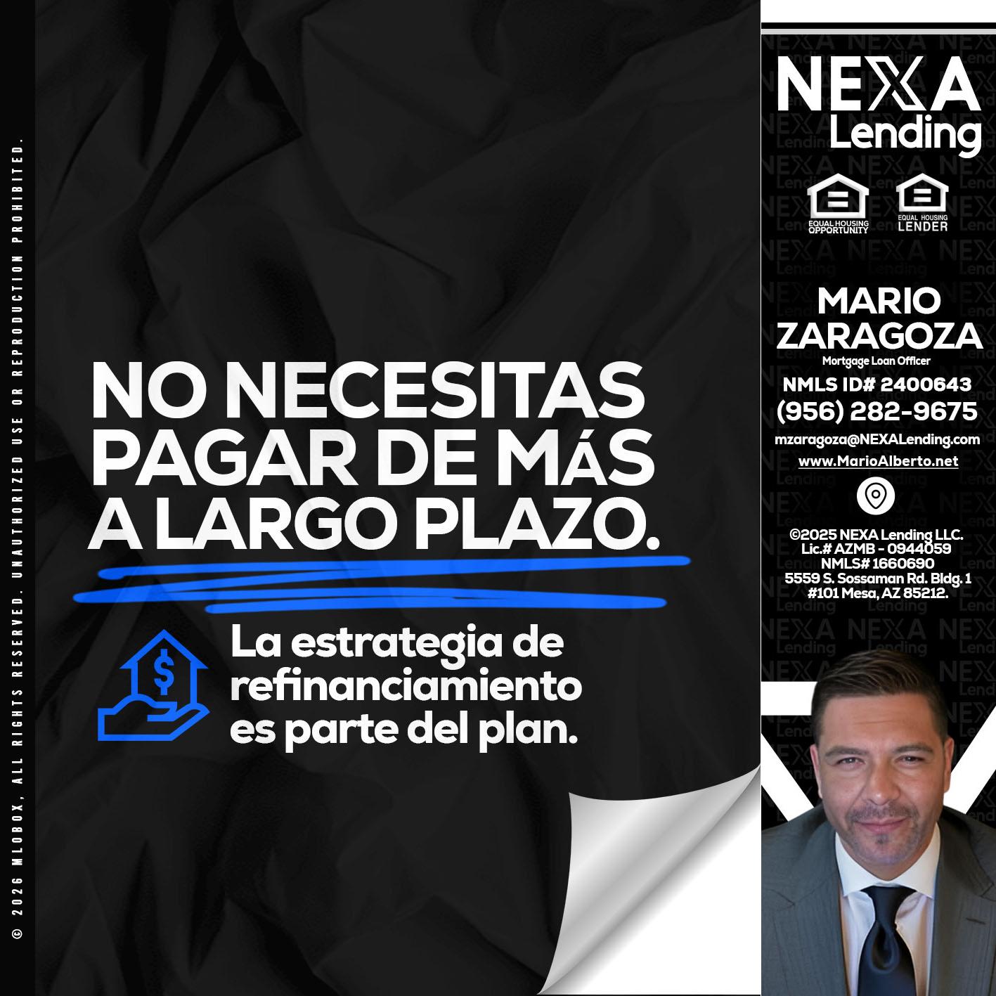 NO NECESITAS MAS - Mario Zaragoza -Mortgage Loan Officer