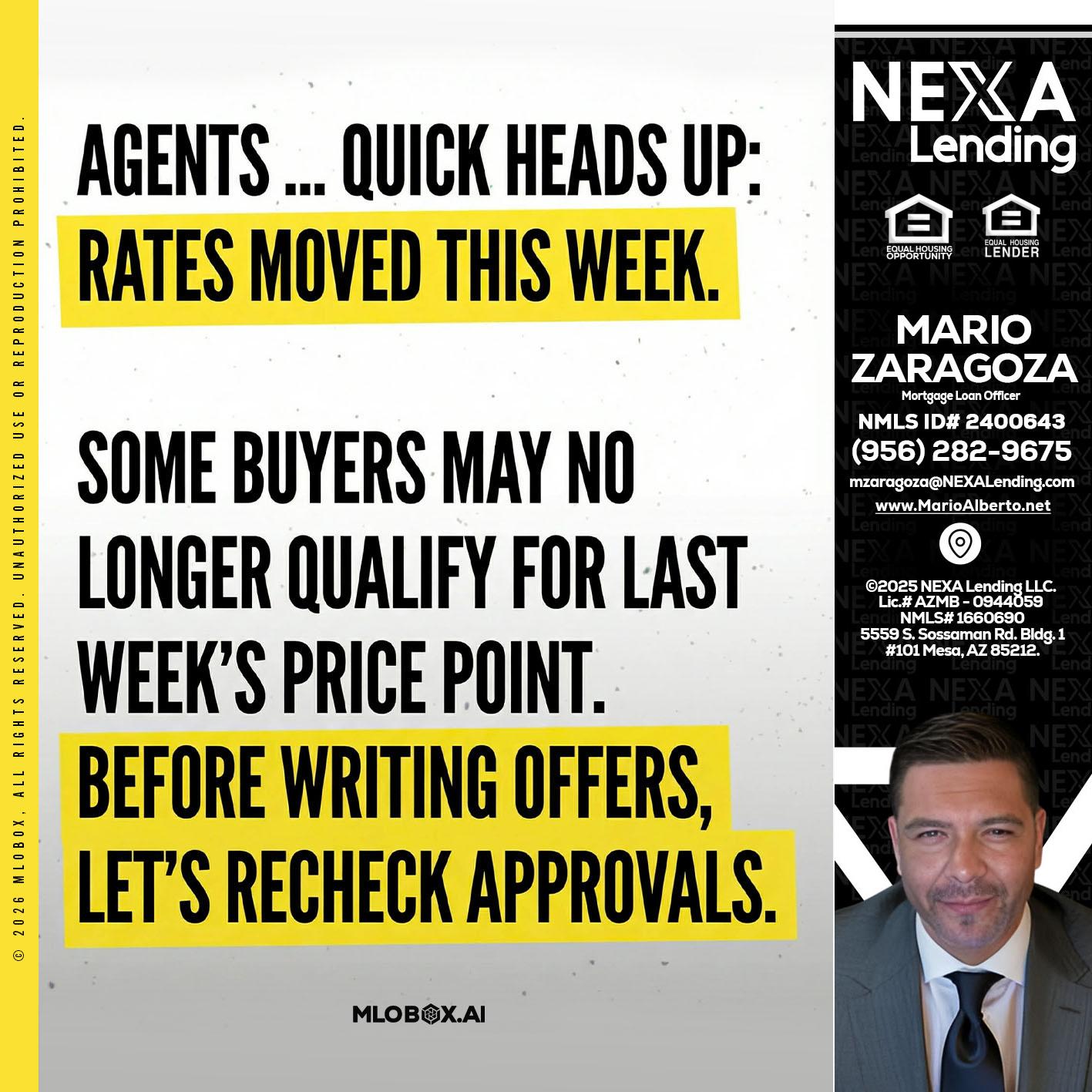 agents quick heads up - Mario Zaragoza -Mortgage Loan Officer