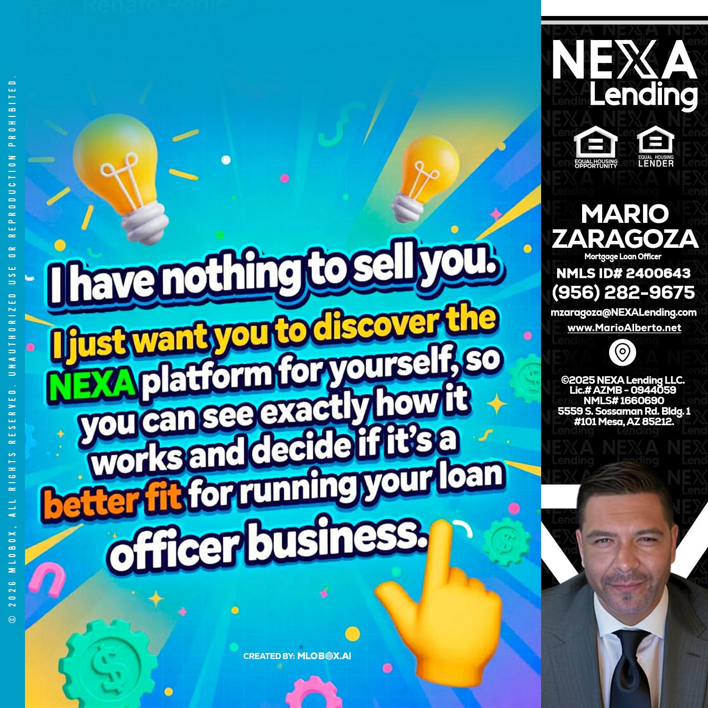 I HAVE NOTHING - Mario Zaragoza -Mortgage Loan Officer
