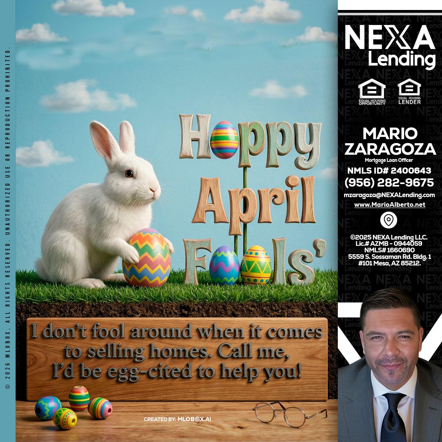 happy april fools - Mario Zaragoza -Mortgage Loan Officer