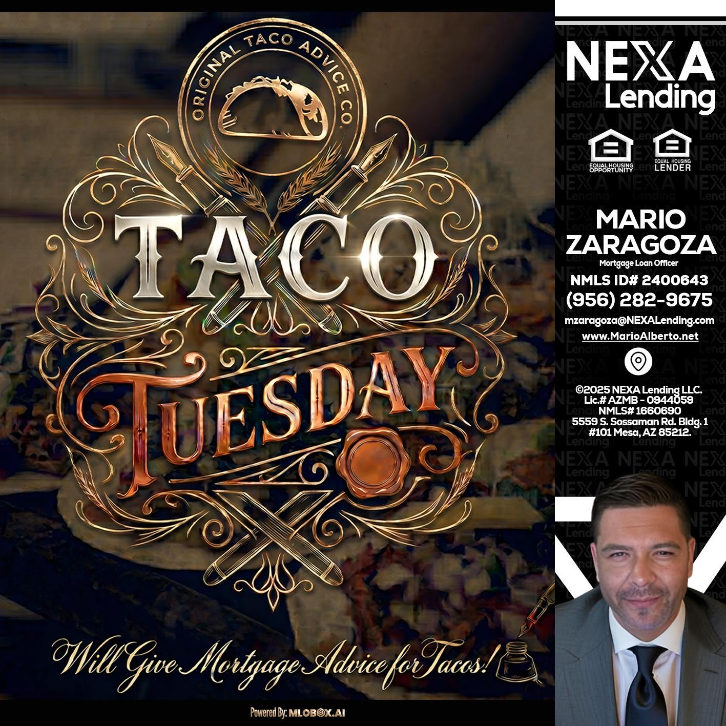 Taco Tuesday - Mario Zaragoza -Mortgage Loan Officer