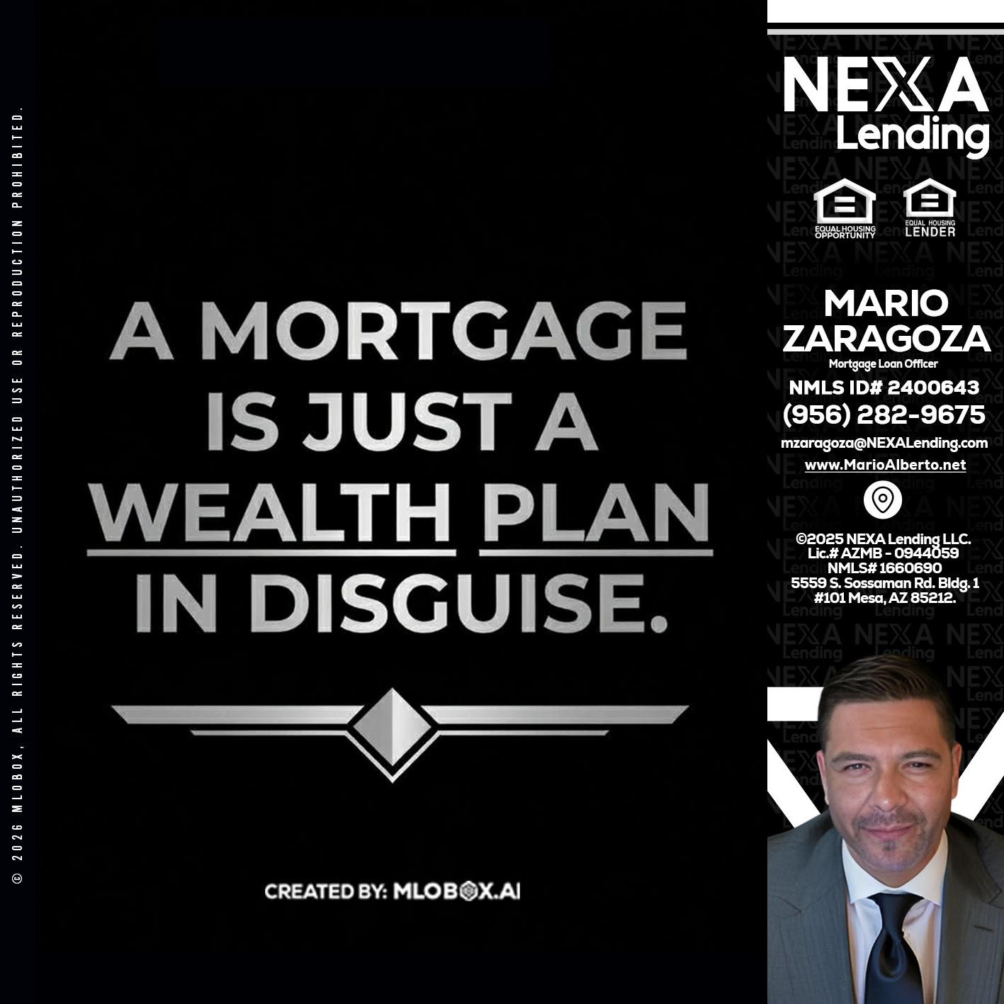a mortgage is just - Mario Zaragoza -Mortgage Loan Officer