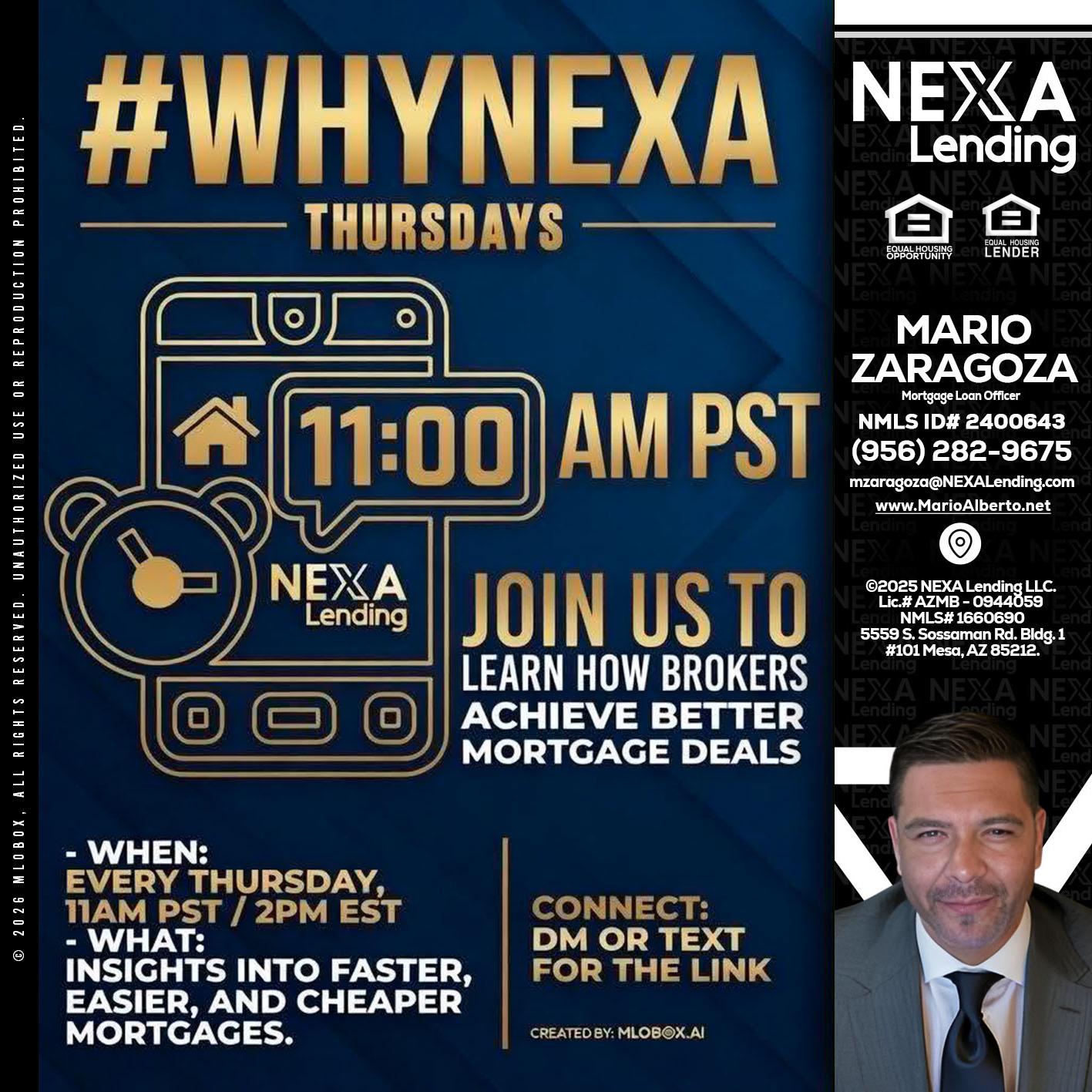 WHY NEXA THURDAYS - Mario Zaragoza -Mortgage Loan Officer