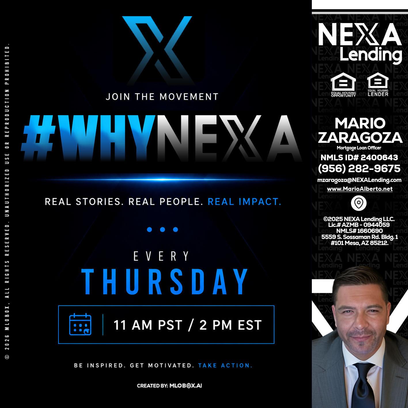 why NEXA - Mario Zaragoza -Mortgage Loan Officer