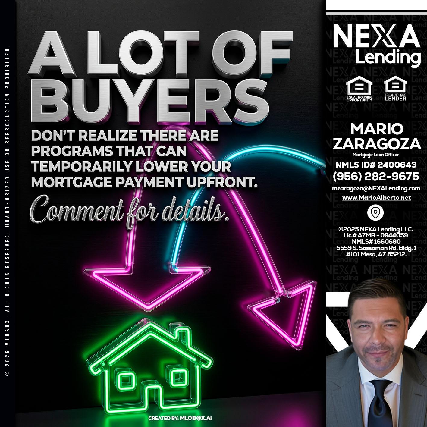 A LOT OF BUYERS - Mario Zaragoza -Mortgage Loan Officer