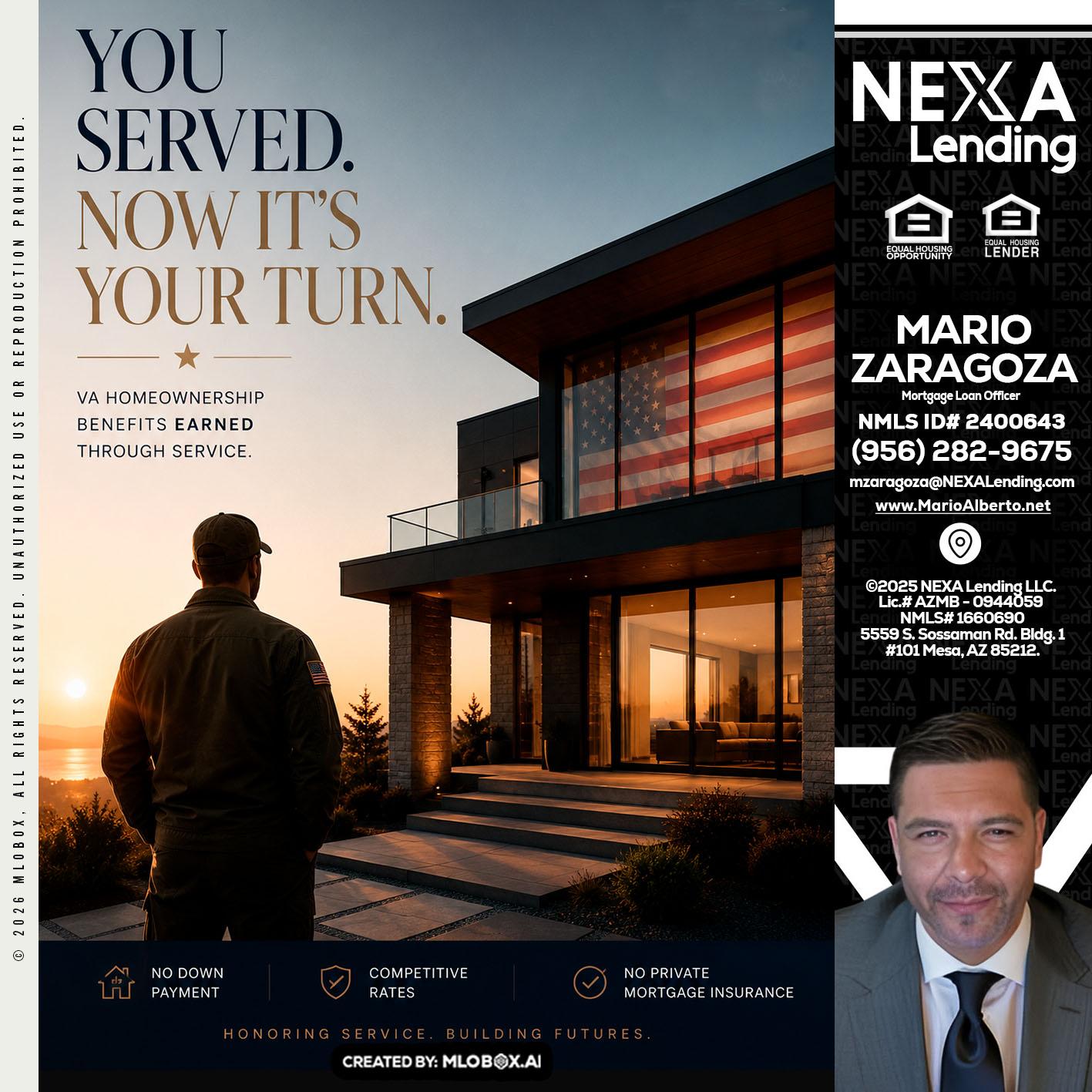 YOU SERVED - Mario Zaragoza -Mortgage Loan Officer