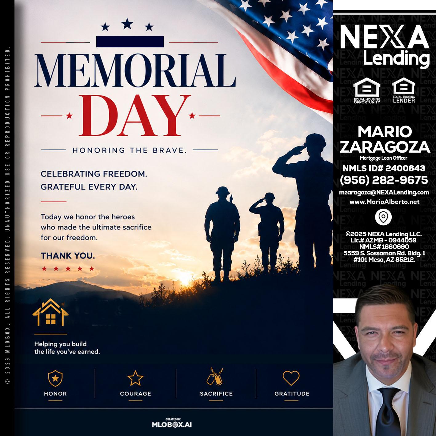 MEMORIAL DAY - Mario Zaragoza -Mortgage Loan Officer