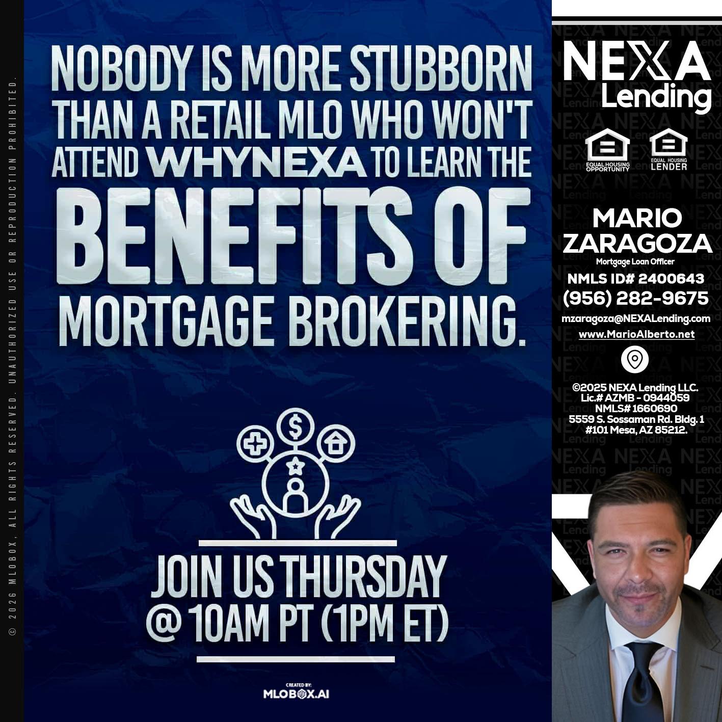 NOBODY IS MORE - Mario Zaragoza -Mortgage Loan Officer