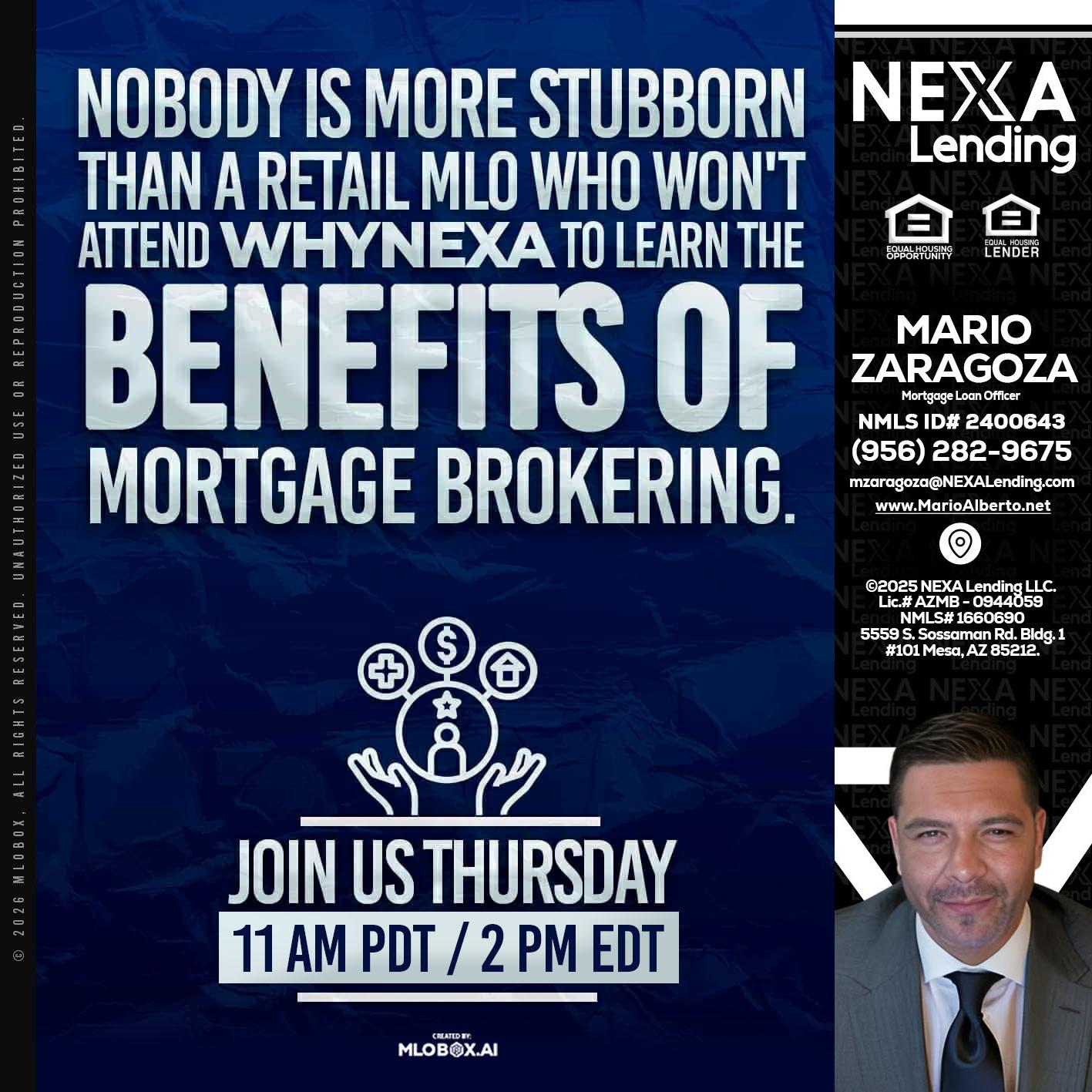 WHY NEXA - Mario Zaragoza -Mortgage Loan Officer