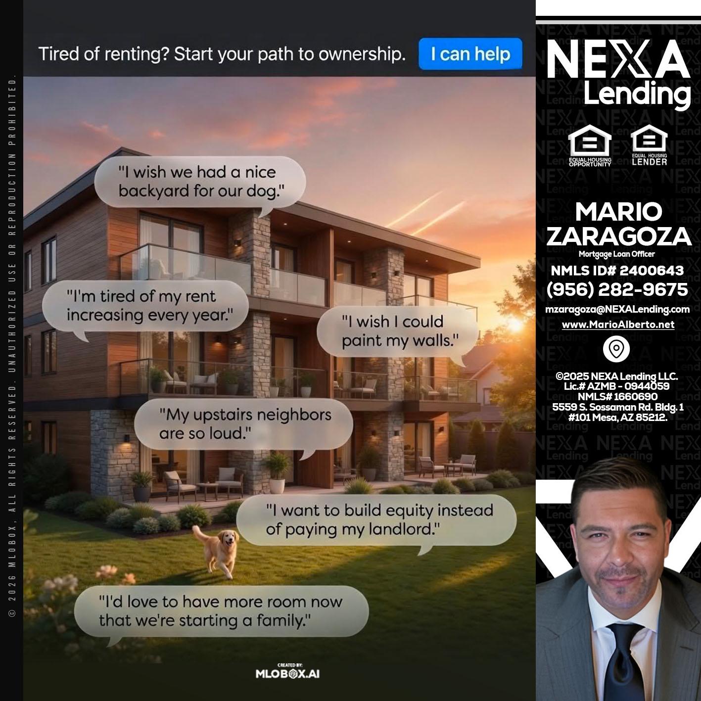 TIRED OF RENTING - Mario Zaragoza -Mortgage Loan Officer