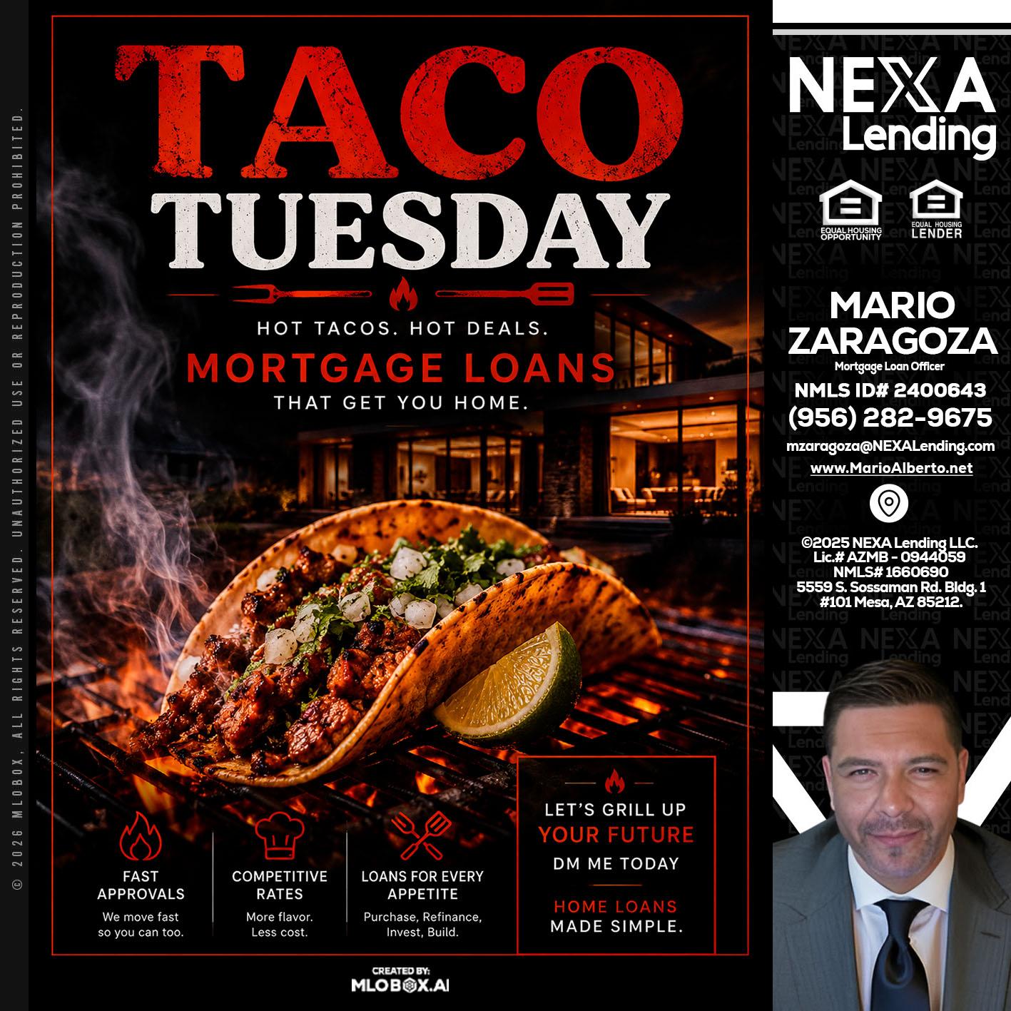 TACO TUESDAY - Mario Zaragoza -Mortgage Loan Officer