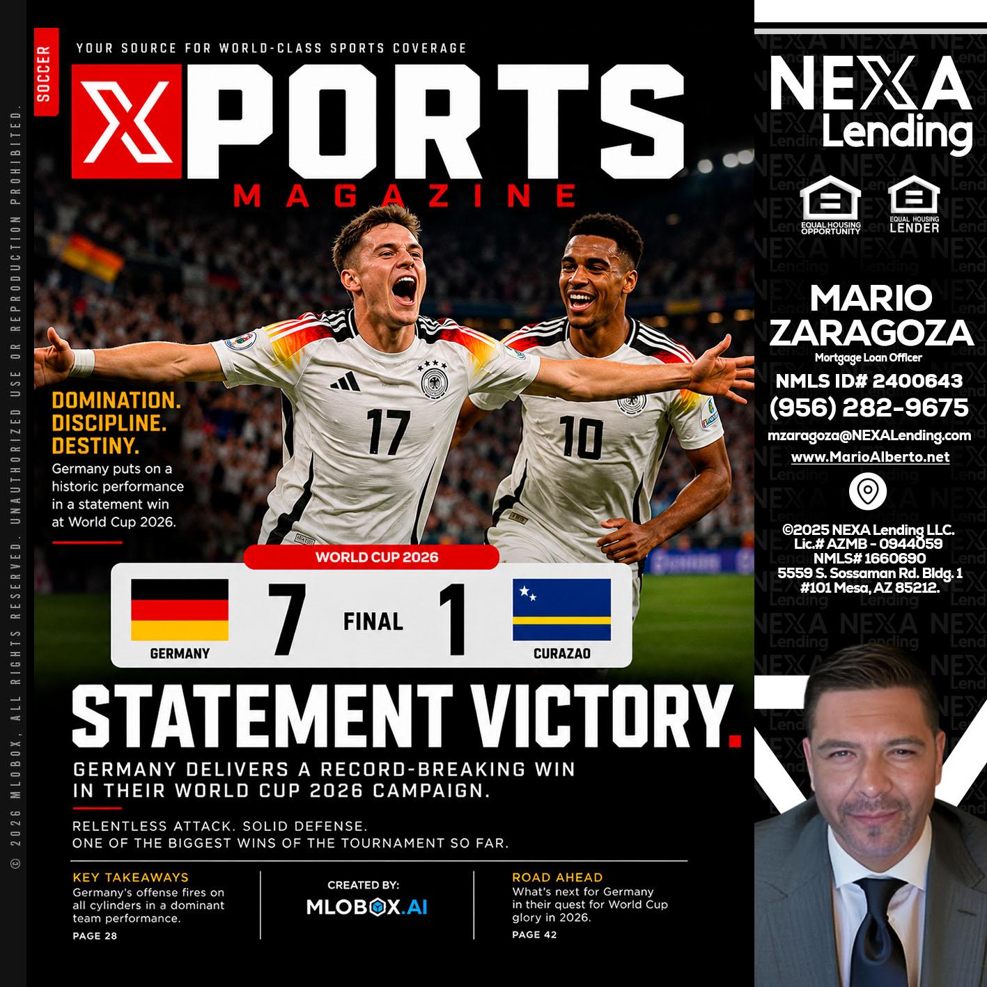 GERMANY VS CURASSAO (7-1) - Mario Zaragoza -Mortgage Loan Officer