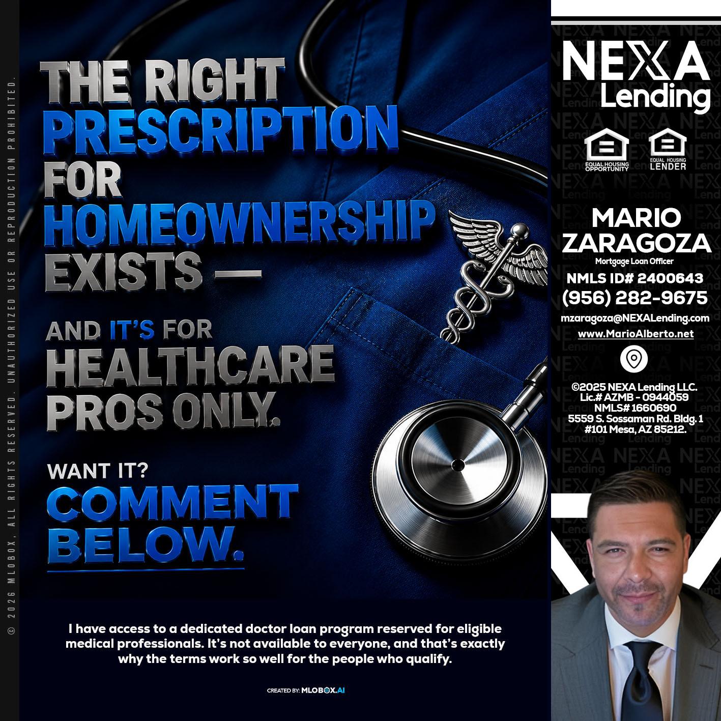THE RIGHT PRESCRIPTION - Mario Zaragoza -Mortgage Loan Officer
