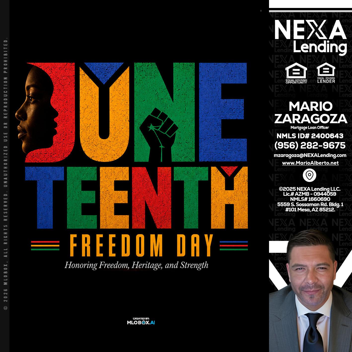 Juneteenth - Mario Zaragoza -Mortgage Loan Officer