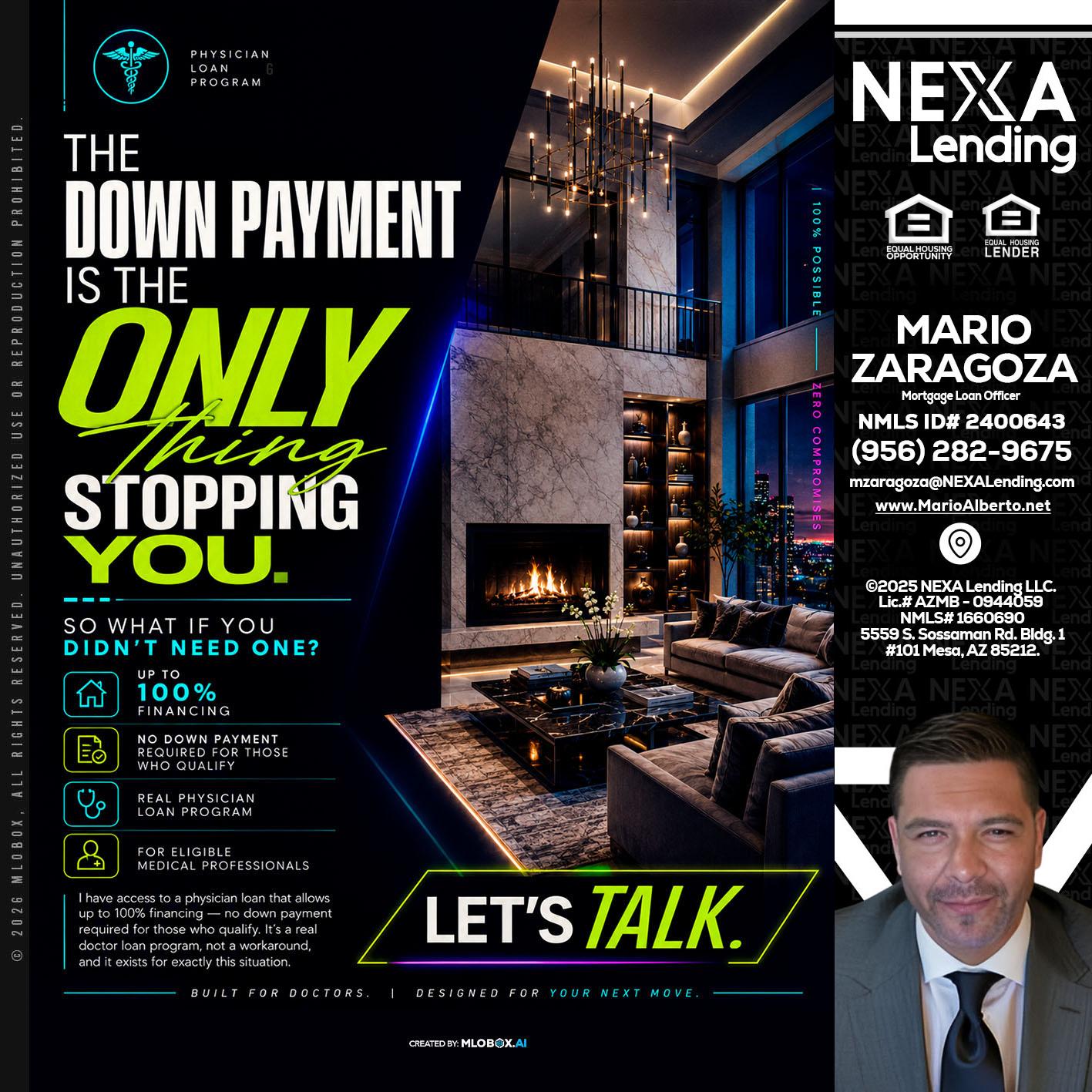 THE DOWN PAYMENT - Mario Zaragoza -Mortgage Loan Officer