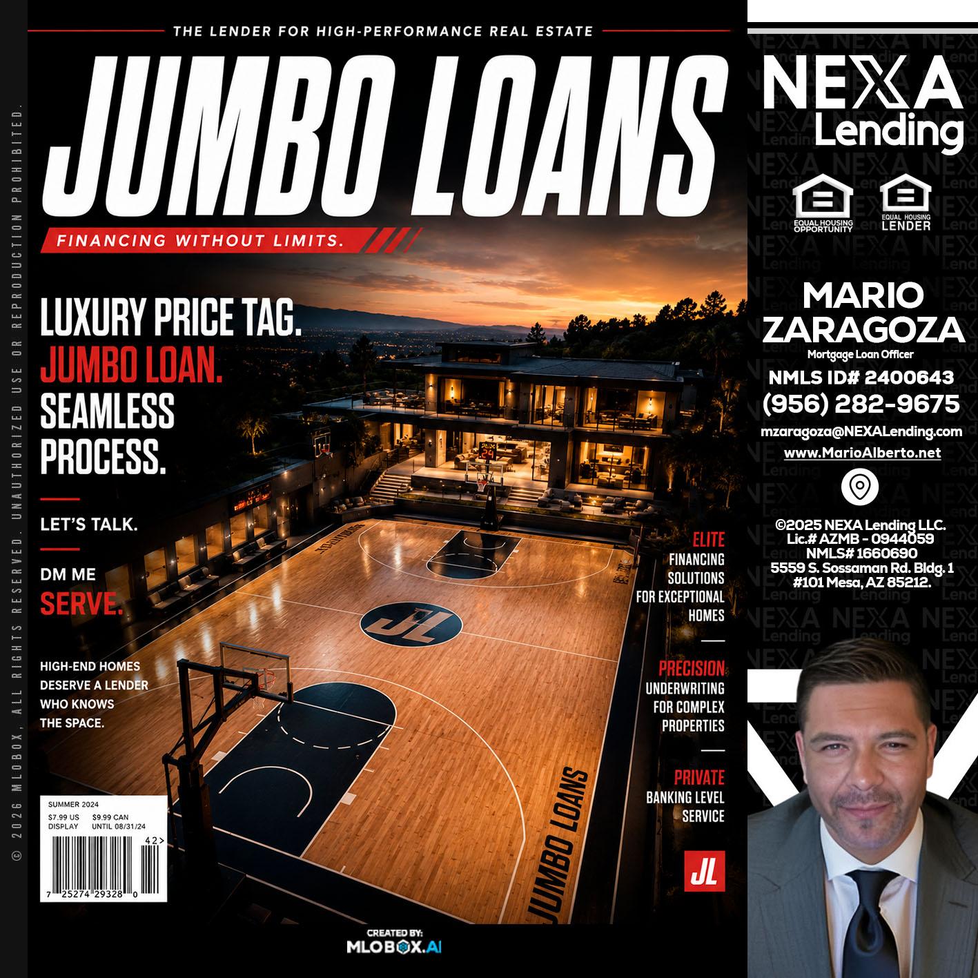 JUMBO LOANS - Mario Zaragoza -Mortgage Loan Officer