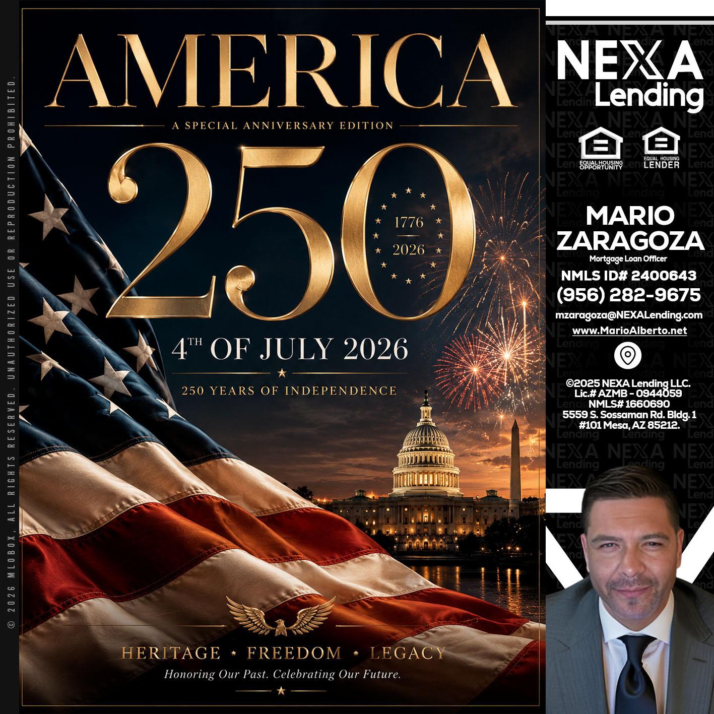 AMERICA 250 TH - Mario Zaragoza -Mortgage Loan Officer