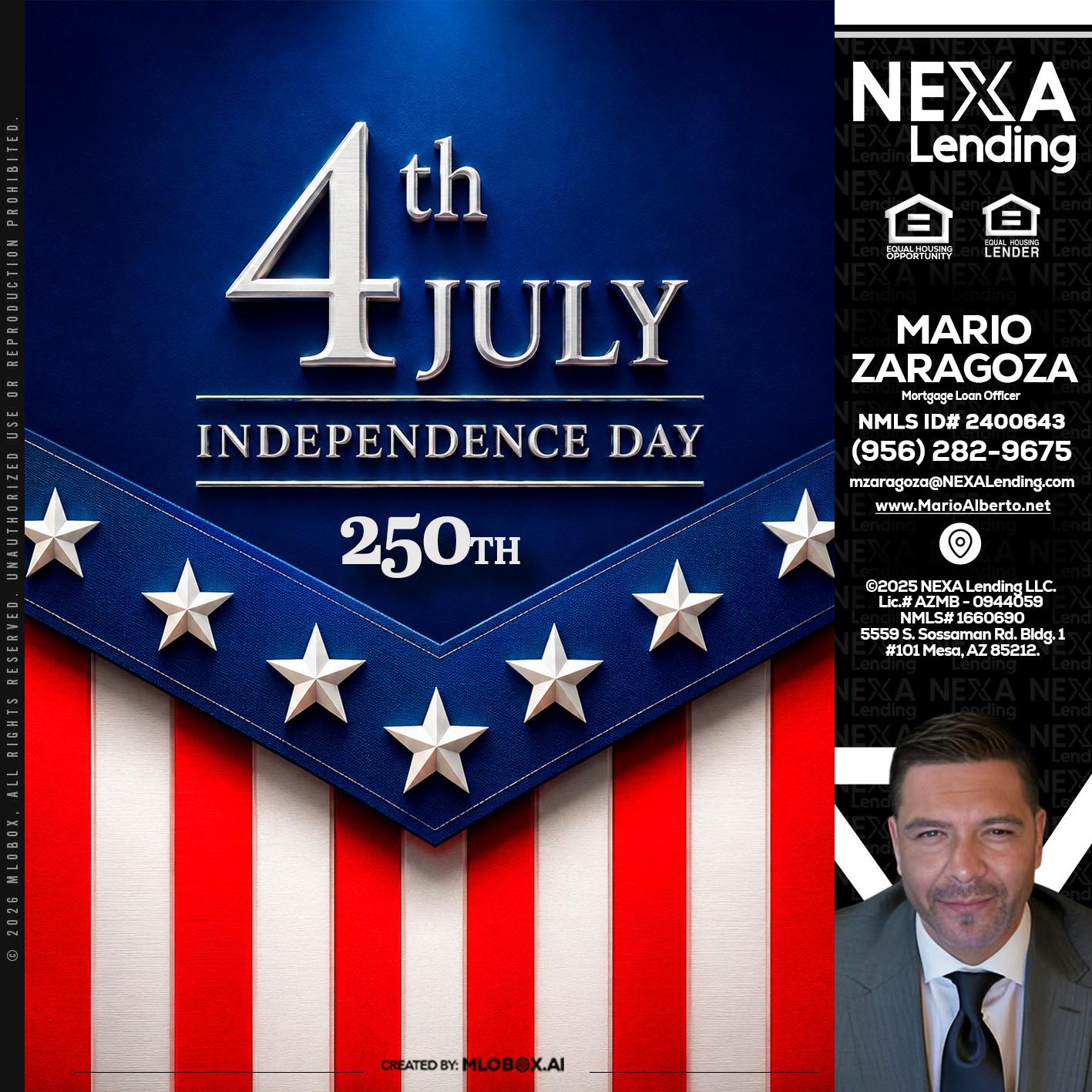 4th of july - Mario Zaragoza -Mortgage Loan Officer