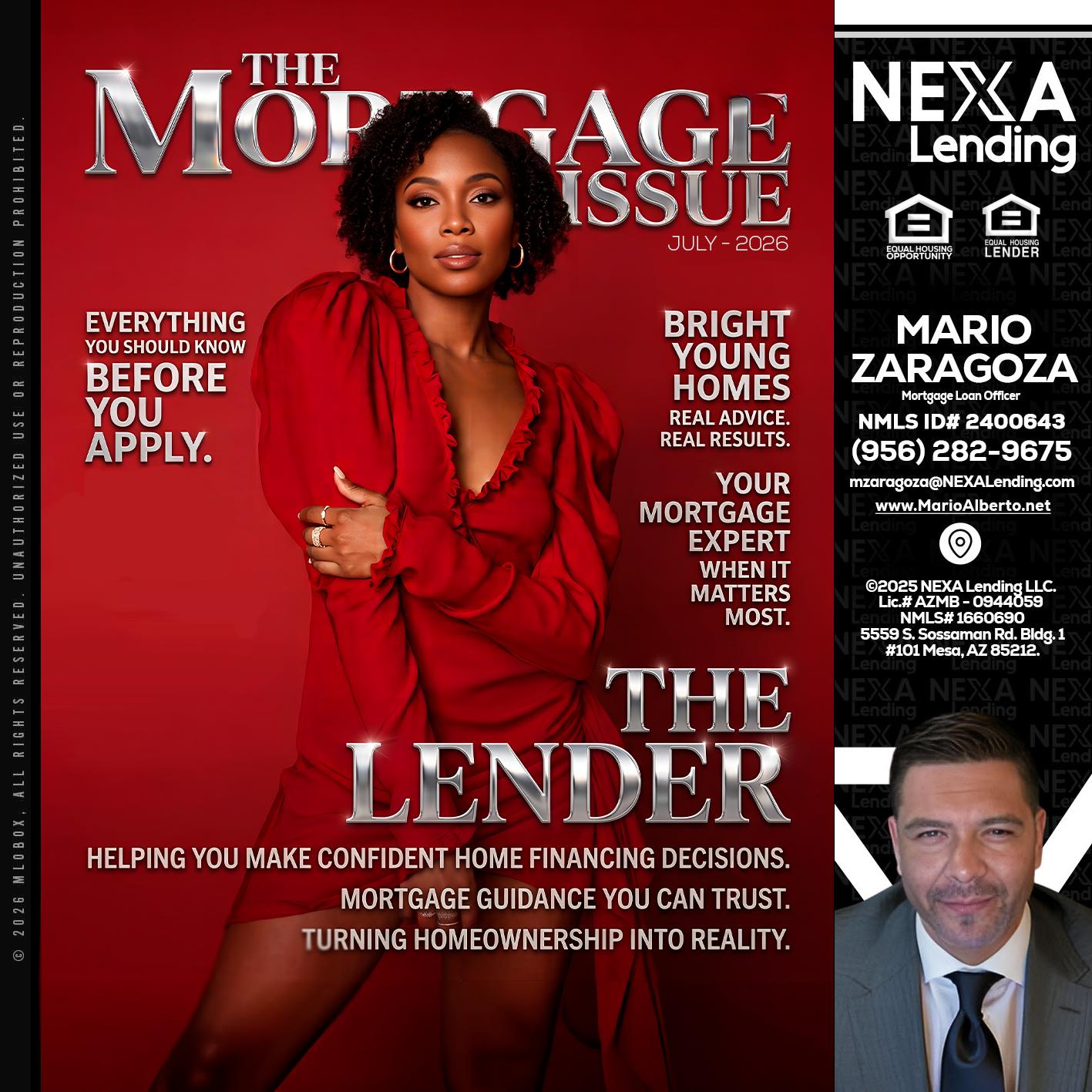 THE MORTGAGE ISSUE JULY - Mario Zaragoza -Mortgage Loan Officer