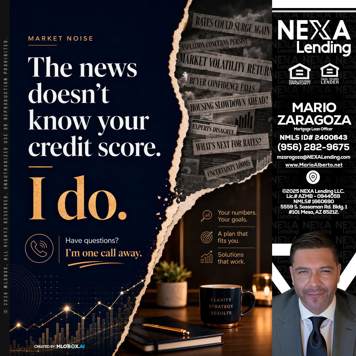 MARKET NOISE - Mario Zaragoza -Mortgage Loan Officer