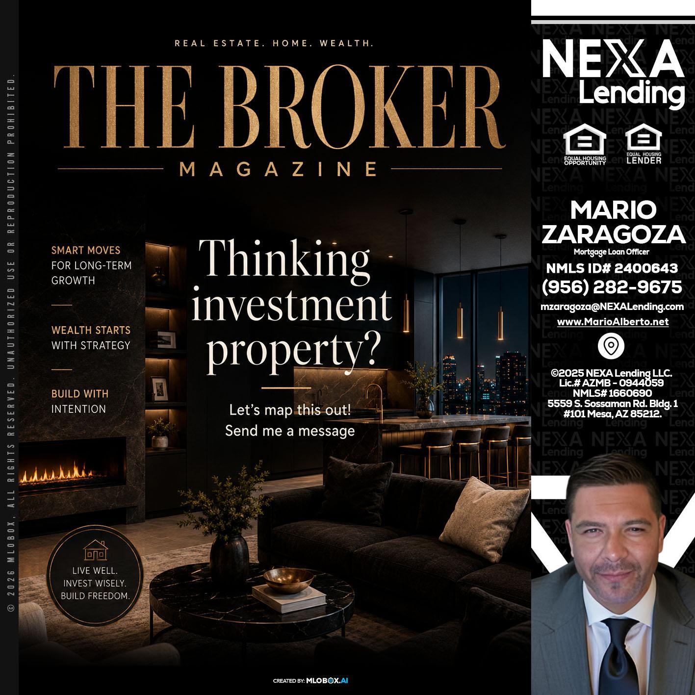 THE BROKER - Mario Zaragoza -Mortgage Loan Officer