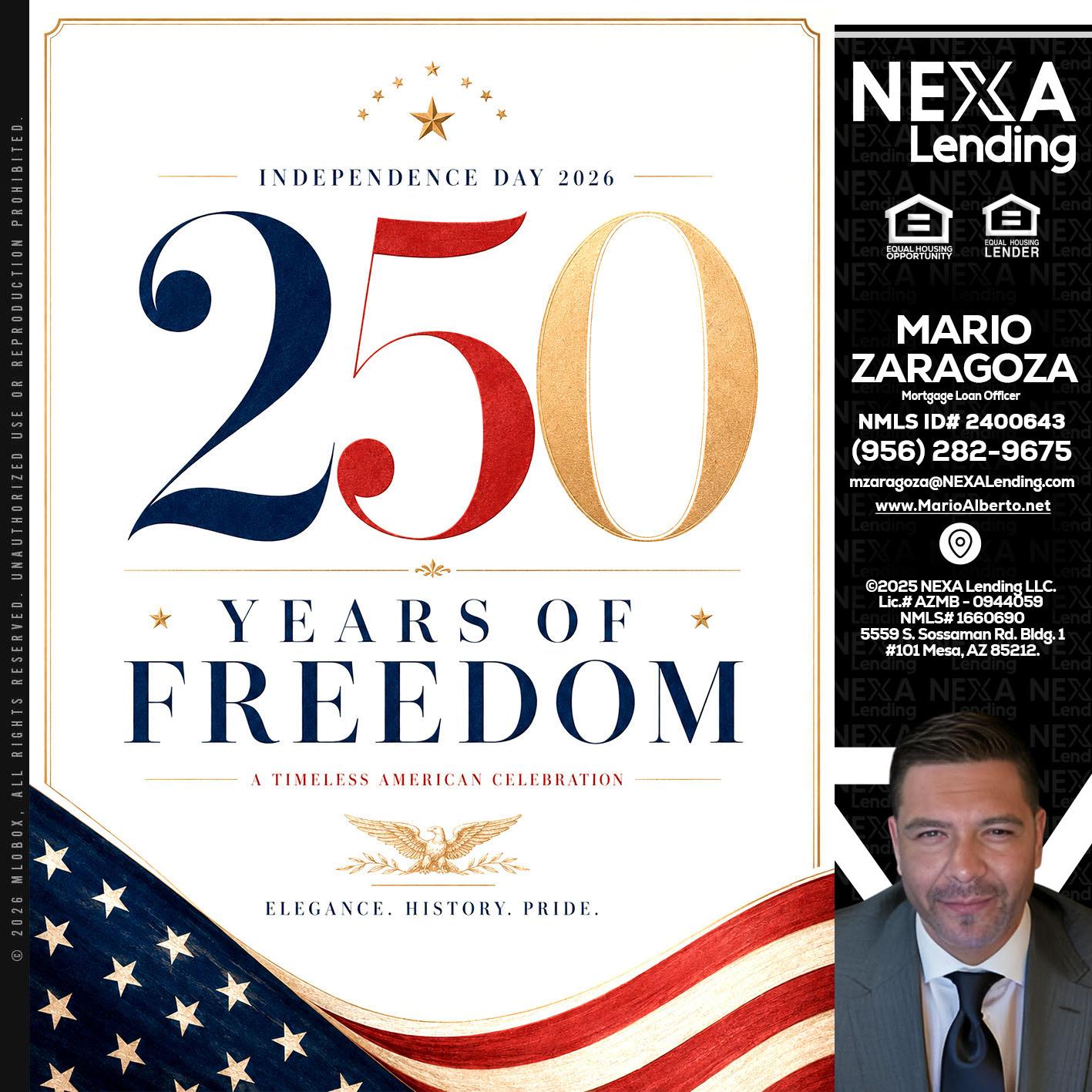 250 YEARS - Mario Zaragoza -Mortgage Loan Officer